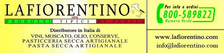 LAFIORENTINO - PRODOTTI TIPICI DI PUGLIA